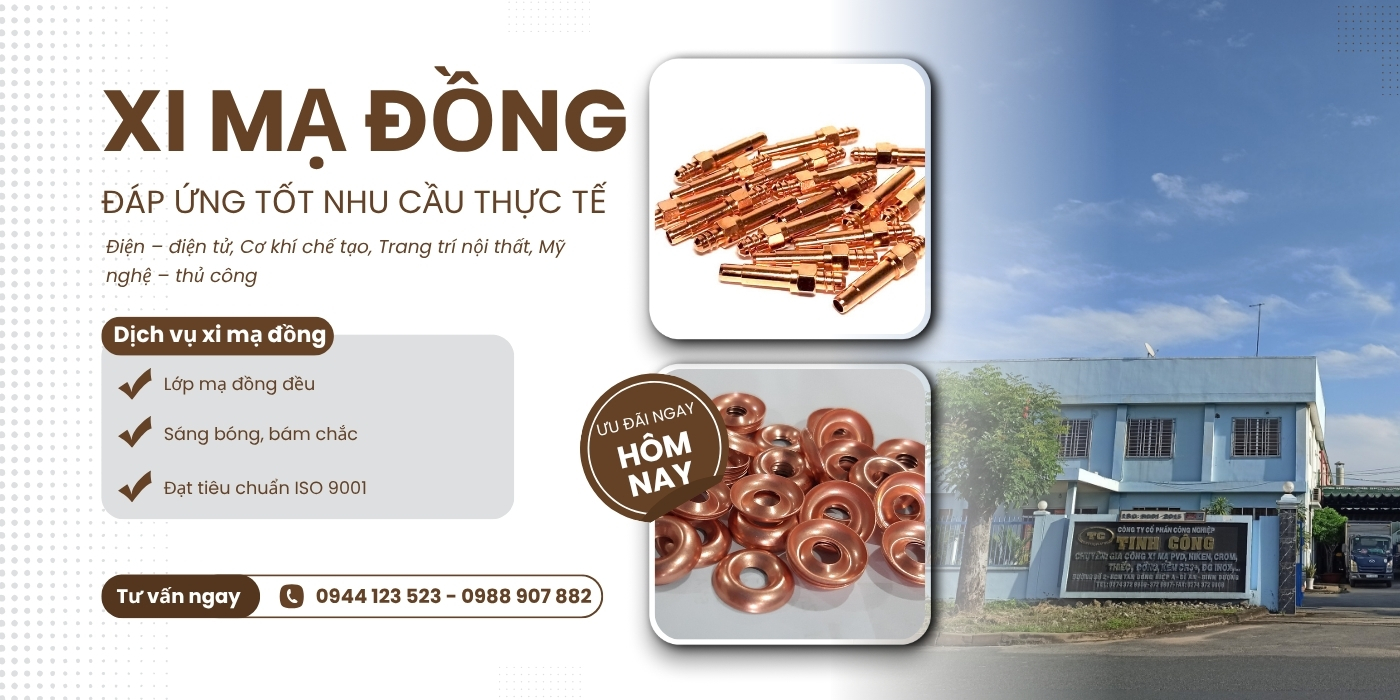 Gia công Xi mạ Đồng Của Tinh Công Dịch vụ gia công Xi mạ đồng Của Tinh Công
