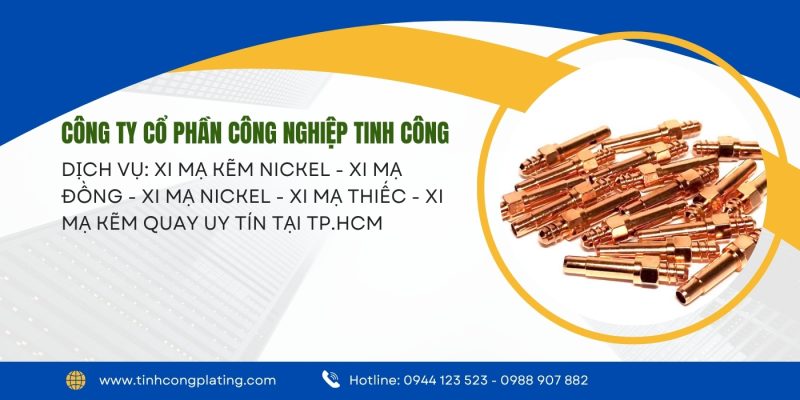 công ty tinh công - xi mạ Uy Tín tại TP.HCM