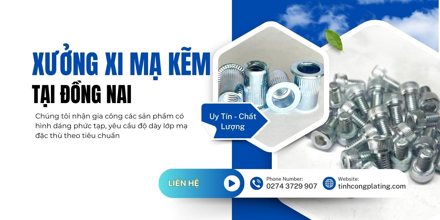 Xưởng Xi Mạ Kẽm Tại Đồng Nai